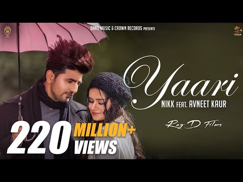 Yaari – By nikk ft Avneet kaur, Lyrics Meaning in English