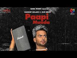 Paapi Munda – Punjabi song, Lyrics Meaning in English