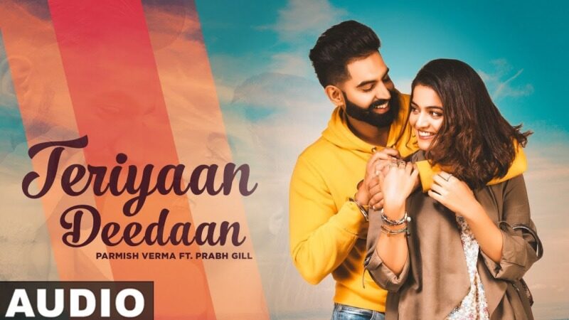 Teriyaan Deedaan -Punjabi song, Lyrics Meaning in English